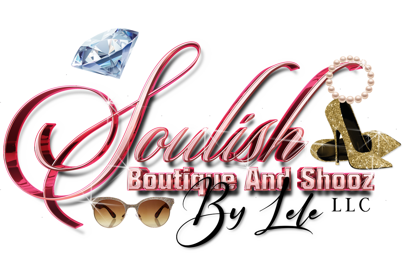 Soulish Boutique and Shooz by LeLe, LLC